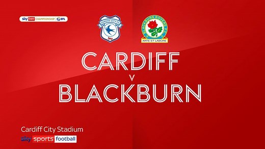 Cardiff City 2-2 Blackburn Rovers: Adam Armstrong double denies Bluebirds