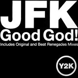 JFK - Good God