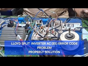 LLOYD SPLIT INVERTOR AC E5 ERROR CODE PROBLEM AND PROPERLY SOLUTION.