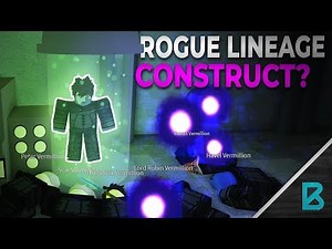 Trying to become a Construct! | ROGUE LINEAGE | ROBLOX