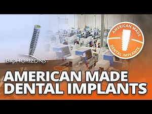 BioHorizons Dental Implants: Made in the USA