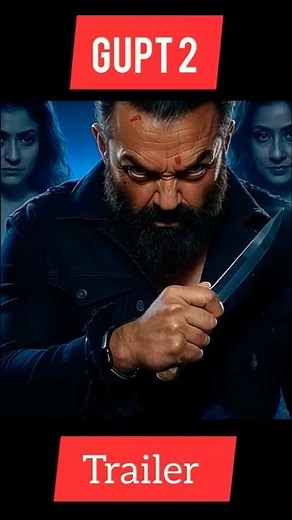 GUPT-2 New Suspence Movie Trailer♥️| Starring Bobby Deol | Kajol |Manisha Koirala