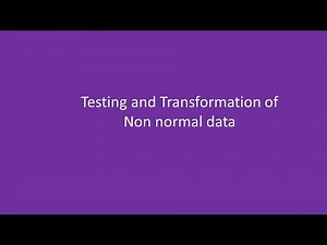 Data Transformation from Non Normal to Normal
