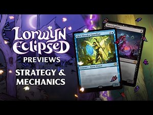 Lorwyn Eclipsed Revealed | Gameplay & Mechanics