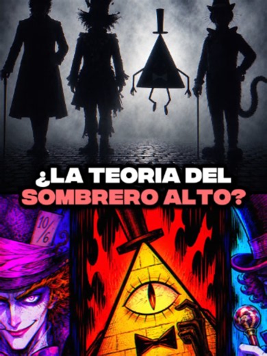 Teoría del Sombrero Alto de Bill Cipher en Gravity Falls