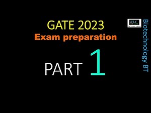 GATE 2018 Pre Exam Series Biotechnology BT Part 1