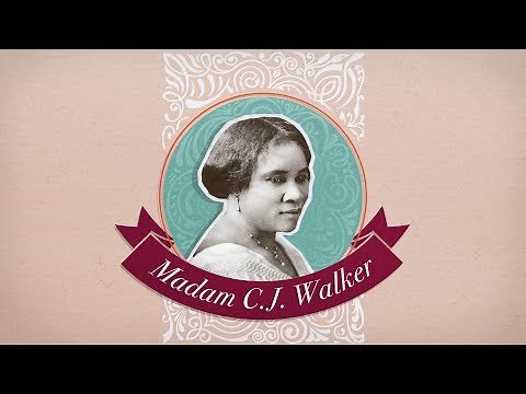 Madam C.J. Walker: Self-Made Entrepreneur