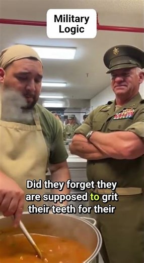 Military Logic: Sand in the Soup? Grit Your Teeth! 😂