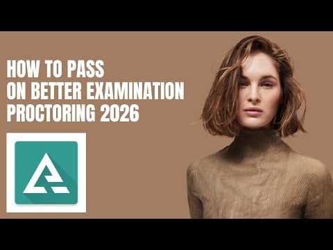 How to pass on Better Examination Proctoring in 2025—prepare well