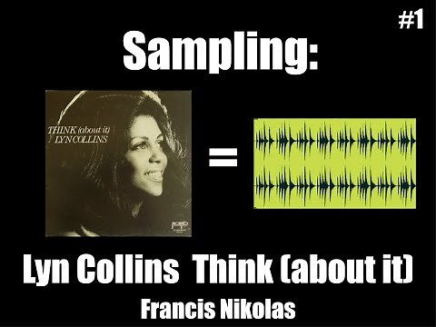 Sampling Series: #1 Lyn Collins - Think (About it)