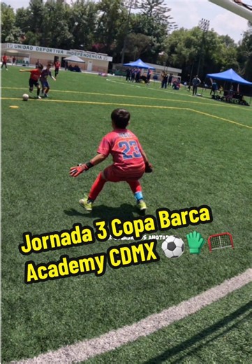 Nos Jugamos el Liderato en la Jornada 3 de la Copa Barca Academy CDMX ⚽️🧤🥅🏆 #futbol #goalkeeper #tiktokdeportes #fyp #viral