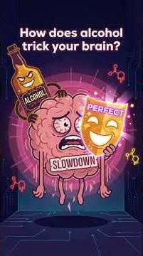 How alcohol tricks your brain? #shorts #science #brain