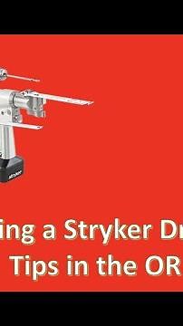 How To Load a Stryker 7000 Drill in the Operating Room
