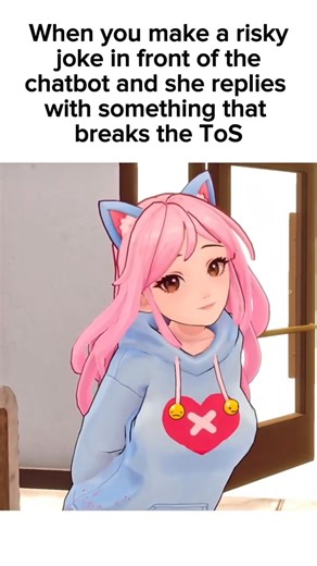 SILLY PRETTY CHATBOT WILL BE THE END OF ME-