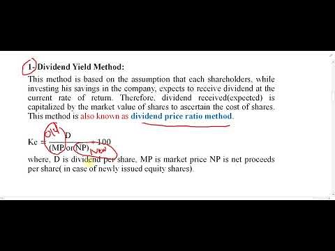 Lecture 62: What is the Dividend Yield Method and how to calculate the cost of Equity with Example?