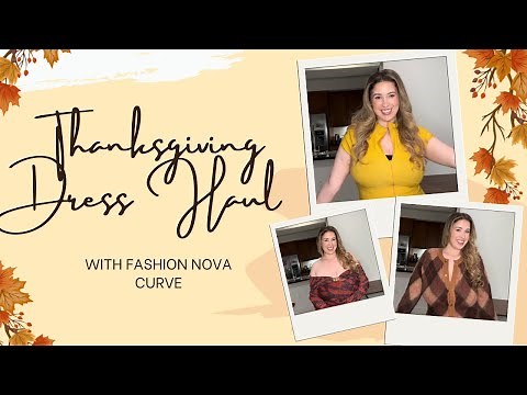 THANKSGIVING DRESS TRY ON HAUL w/ FASHION NOVA CURVE | Lauren Sangster