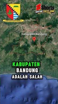 Mengenal Kabupaten Bandung, Provinsi Jawa Barat.