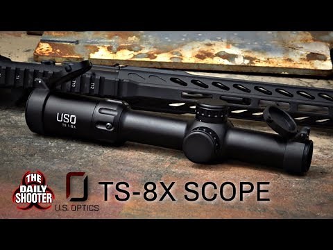 U.S. Optics TS-8X 1-8x24 FFP Optic Review