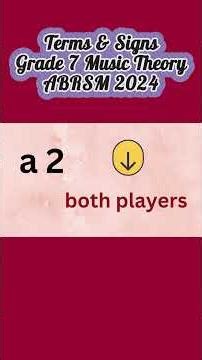 Musical Terms & Signs Grade 7 Music Theory 2024 ABRSM | #shorts