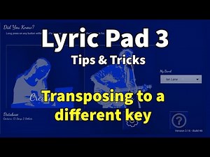 Easy Tips to Transpose Songs Using Lyric Pad 3 - Step-by-Step Tutorial for Beginners
