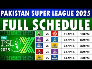 PSL 2025 Schedule | HBL PSL 2025 Schedule | PSL 10 Schedule | PSL X Schedule