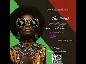 The Point Smooth Jazz Internet Radio 02.04.26