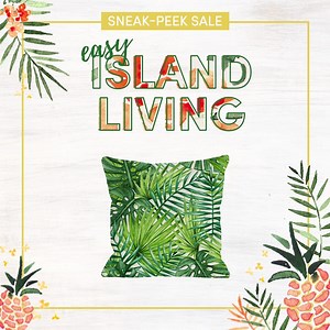 Time. To. Shop. Starting right now, you have exclusive access to our Easy Island Living Sneak-Peek Sale. No lines, no waiting – just stylish steals! Sale ends 9AM tomorrow, so go, go, go! http://bit.ly/2s1j4o0 | Wayfair