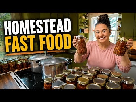 Homestead Fast Food - I Canned 5 Dinners So I Don’t Have to Cook!