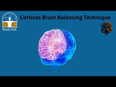 BodyTalk Cortices Technique | Brain Balancing for Stress & Healing
