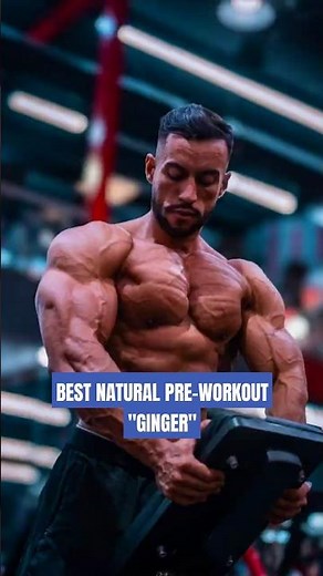 Why Ginger is the Ultimate Natural Pre Workout! #ginger #preworkout #supplements