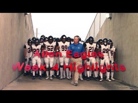 Allen vs Plano Sr. - Allen Eagles Week 4 Highlights (Allen, TX 6A High School Football)