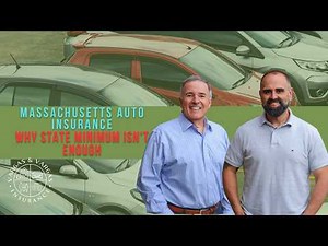 Auto Insurance: Why Massachusetts State Minimum Isn't Enough