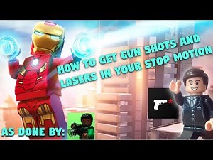 How To Get Lasers & GunShots In Your Stop Motions [Version 2.0]