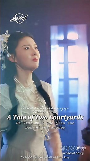 ✨Ma Xiao Yu ✘ Sun Qian Xun | "A Tale of Two Courtyards"《东院西院》《东院》 #maxiaoyu #马小宇 #cdrama #shortdrama