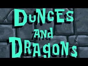 Spongebob - Dunces And Dragons [Clips] | bahasa Indonesia