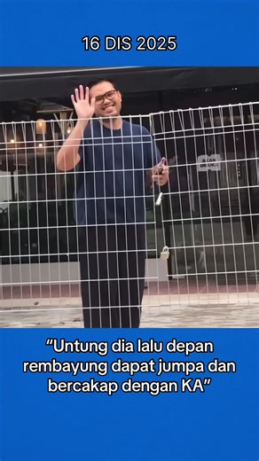 Untung dia lalu depan rembayung dapat jumpa dan bercakap dengan KA Credit: @Liyana❤️ #viral