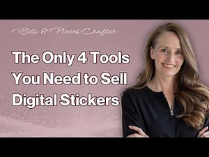 The Only 4 Tools You Need to Sell Digital Stickers