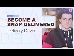 Become A Snap Delivered Delivery Driver