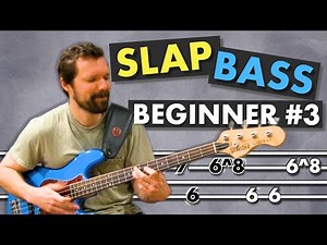 FUNKY SLAP BASS LESSON Beginner #3 (with TABs)