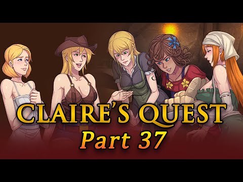 Claire's Quest Part 37 - v26.3, Under The Table, Settling In