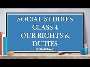Social Studies Class 4 Our Rights and Duties || Our Rights and Duties Class 4 Social Studies