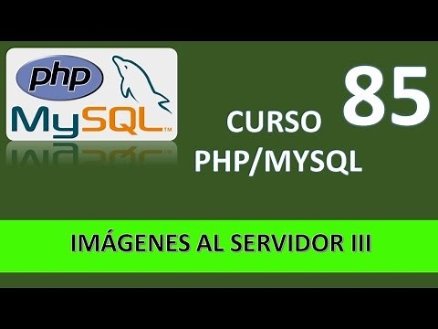 PHP MySQL Course. Uploading Images to the Server III. Video 85