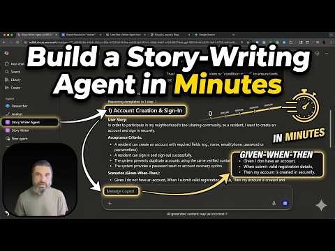Building a User Story-Writing Agent in Minutes