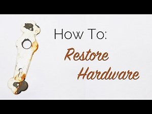 How To: Restore Hardware