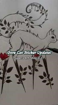 Gore Cat Sticker Update // Cat Drawing #suzensartshop