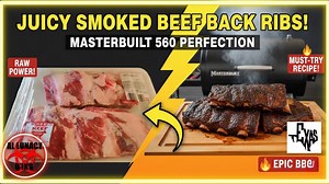 Juicy Smoked Beef Back Ribs on the Masterbuilt 560