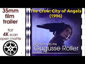 The Crow: City of Angels (1996) 35mm film trailer, flat open matte, 4K *CROPPED