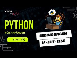 [4] Python Lernen für Anfänger - Bedingungen verstehen (if / elif / else) leicht erklärt 🐍 #python