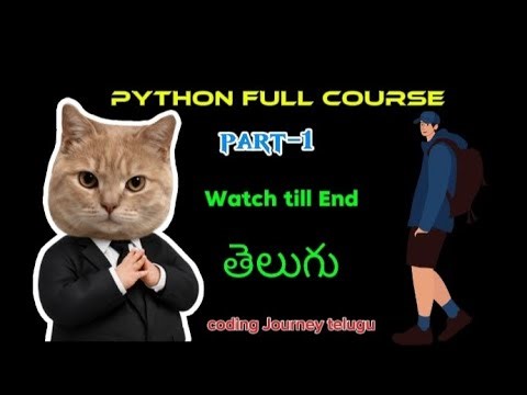 PYTHON FULL COURSE || TELUGU || PART-1