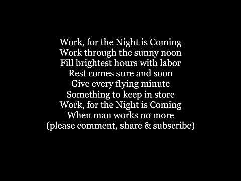 WORK FOR THE NIGHT IS COMING Hymn Lyrics Words text trending Lowell Mason sing along song music